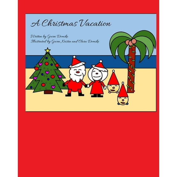 A Christmas Vacation, (Paperback)
