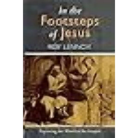In the Footsteps of Jesus (Paperback)