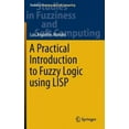 thumbnail image 3 of Une Introduction Pratique à la Logique Floue en Utilisant LISP (Études sur le Flou et l'Informatique Douce), 3 of 4