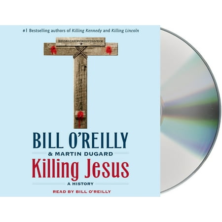 Killing Jesus : A History
