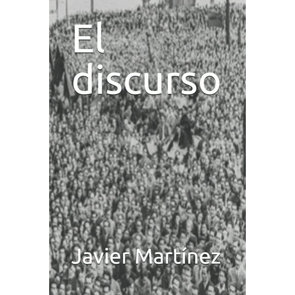 El discurso (Paperback)