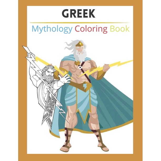 Download Greek Mythology Coloring Book A Wonderful Coloring Book For Adults With Goddesses Mythological Creatures And The Legendary Heroes Of Ancient Greece Great Gift Paperback Walmart Com Walmart Com
