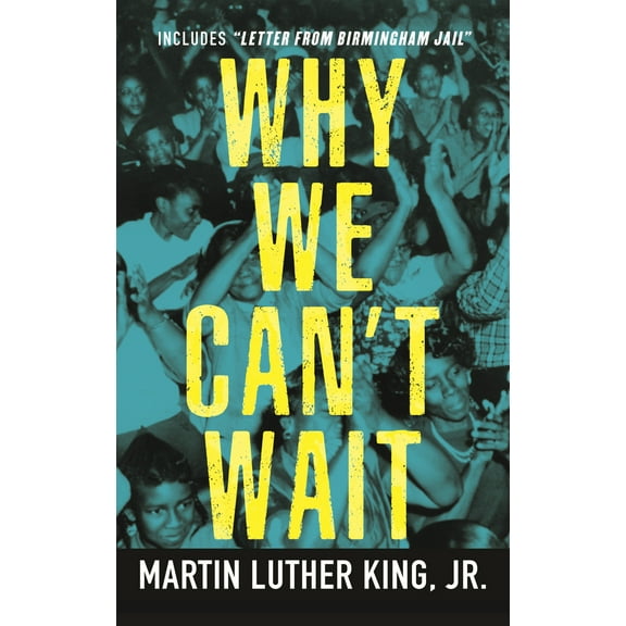 Pre-Owned Why We Can't Wait (Paperback) 0807001120 9780807001127