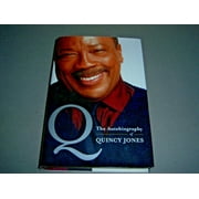 Q: The Autobiography of Quincy Jones