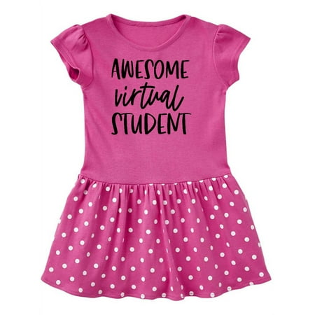 

Inktastic Awesome Virtual Student Gift Toddler Girl Dress
