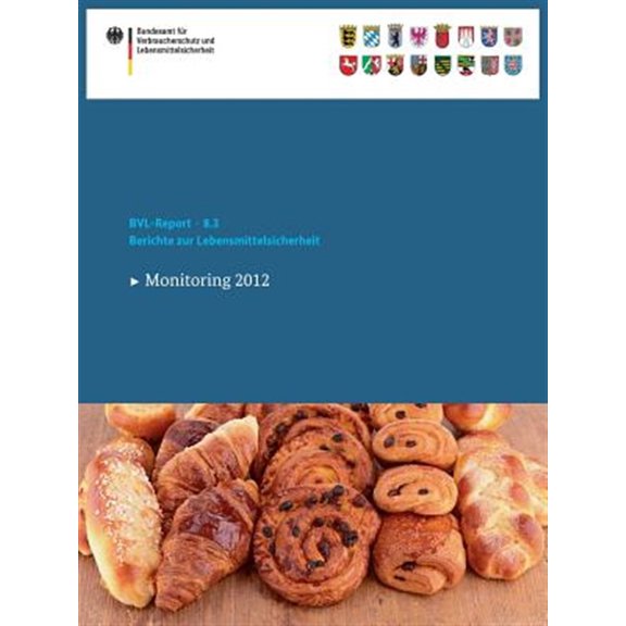Pre-Owned Bvl-Reporte: Berichte Zur Lebensmittelsicherheit 2012: Monitoring (Paperback)