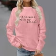 thumbnail image 4 of Fall Sweatshirts for Women 2025 It Is Well With My Soul Sweatshirt Christian Graphic Sweatshirt Pullover Tops, 4 of 5