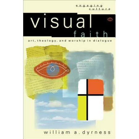 Visual Faith (Engaging Culture) - eBook
