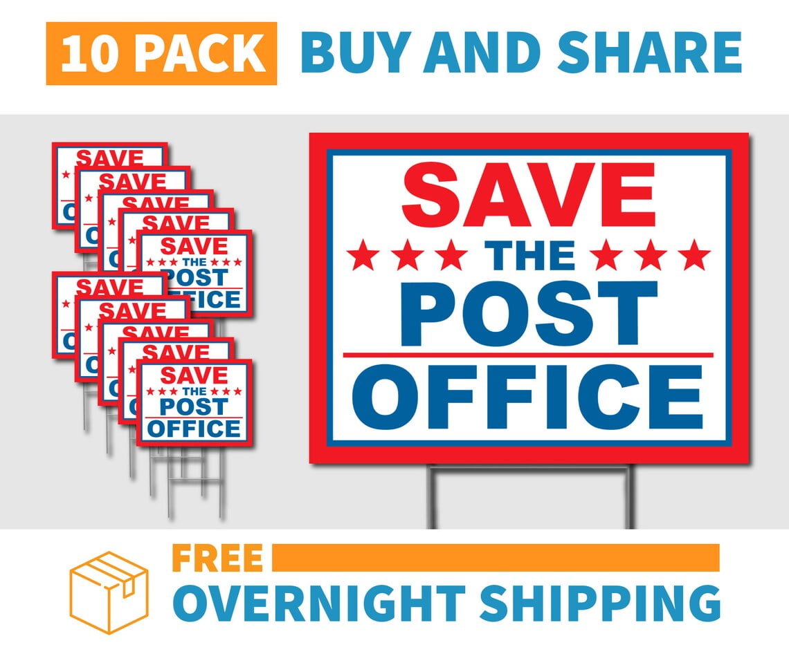 Save the Post Office / USPS Yard Signs 10 Pack With Stakes