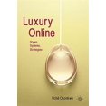 thumbnail image 1 of Pre-Owned Luxury Online: Styles, Systems, Strategies Hardcover, 1 of 1