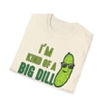 thumbnail image 5 of Im Kind Of A Big Dill, Gildan Unisex Softstyle T-Shirt, Graphic Tee, S-3XL, 5 of 5