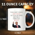 thumbnail image 2 of Trump 50th Birthday Mug - Funny 50 Year Old Gift - Political Humor - Believe Me - Great 50 Year Old Keepsake - Very Talented, Terrific Mug - 11 Ounce Novelty Coffee Cup - WMUG0311, 2 of 5