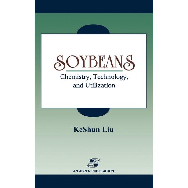 Soybeans Chemistry, Technology and Utilization (Hardcover)