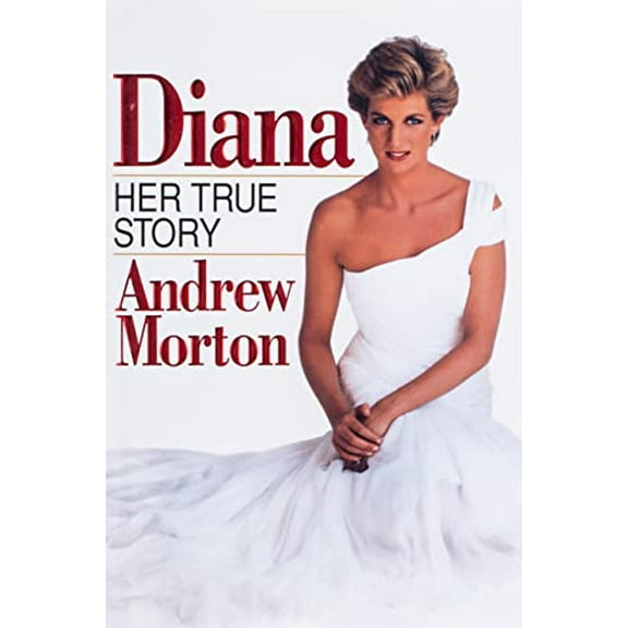 Pre-Owned Diana: The True Story (Hardcover) 0671793632 9780671793630
