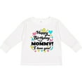 thumbnail image 3 of Inktastic Happy Birthday, Mommy I Love You Boys or Girls Long Sleeve Toddler T-Shirt, 3 of 5