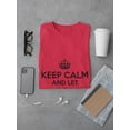 thumbnail image 3 of "Keep Calm And Let Bob Handle It" Center Chest Crown Graphic Men Red T-Shirt, Male x-Large, 3 of 4