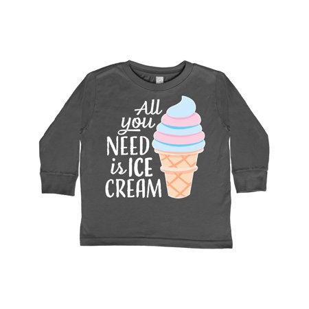 

Inktastic All You Need is Ice Cream with Ice Cream Cone Gift Toddler Boy or Toddler Girl Long Sleeve T-Shirt
