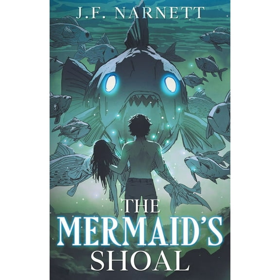 The Forbidden Sea The Mermaid's Shoal, Book 1, (Paperback)