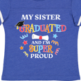 thumbnail image 4 of Inktastic My Sister Graduated and I'm Super Proud Boys or Girls Toddler T-Shirt, 4 of 5