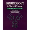 Immunology : A Short Course, Used [Paperback]