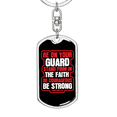 thumbnail image 5 of Be On Guard 1 Corinthians 16:13 Stainless Steel or 18k Gold Premium Swivel Dog Tag Keychain, 5 of 10