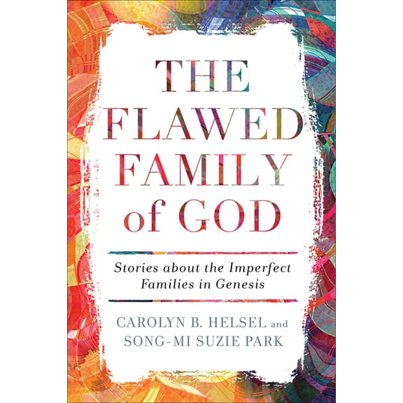 The Flawed Family of God (Paperback)