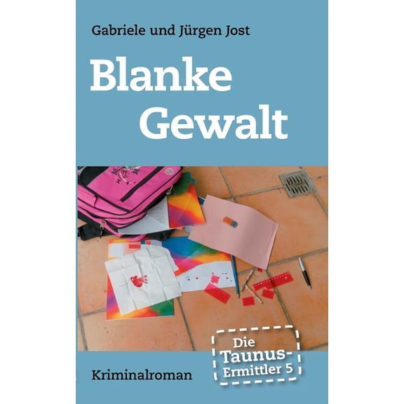 Die Taunus-Ermittler, Band 5 - Blanke Gewalt: Kriminalroman, (Paperback)