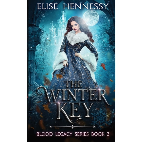 Blood Legacy The Winter Key: Blood Legacy Series Book 2, Book 2, (Paperback)