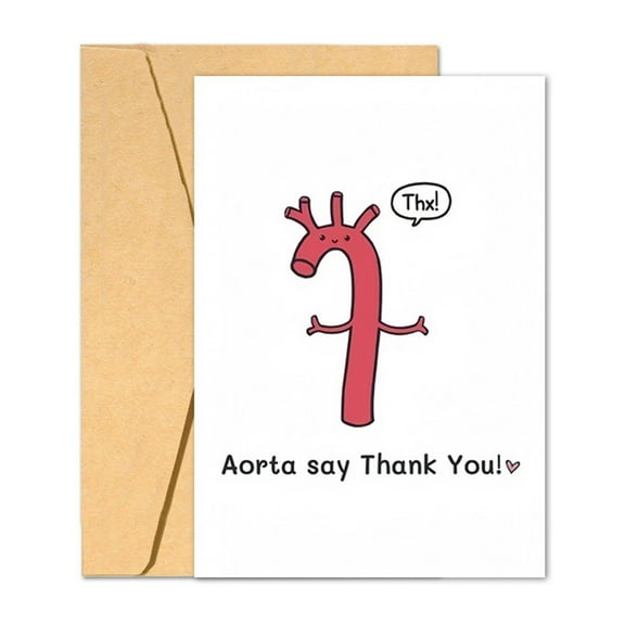 Funny Thank You Card – "Aorta Say Thank You!" – Humorous Design with Envelope Included – Perfect for Friends, Family, or Any Heartfelt Occasion