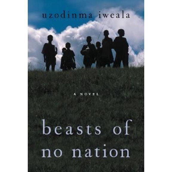 Pre-Owned Beasts of No Nation (Hardcover) 006079867X 9780060798673