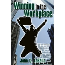 Winning in the Workplace