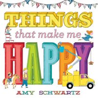 Things That Make Me Happy (Board Book)