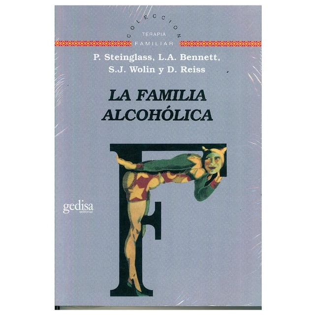 La Familia Alcoholica Gedisa 9788474323399