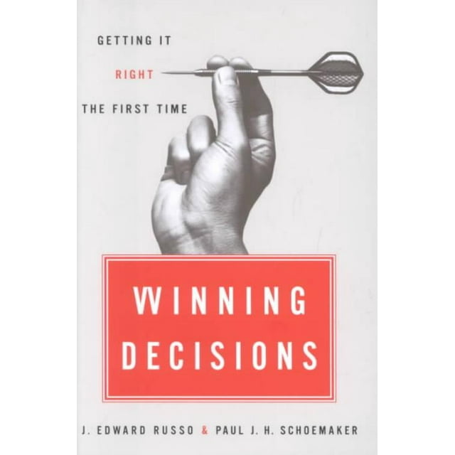Winning Decisions, J. Edward Russo, Paul, J.H. Schoemaker, et al. Hardcover