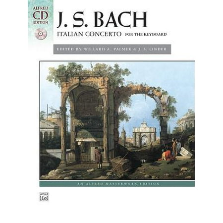 J. S. Bach: Italian Concerto for the Keyboard (Bach Violin Concertos Best Recordings)