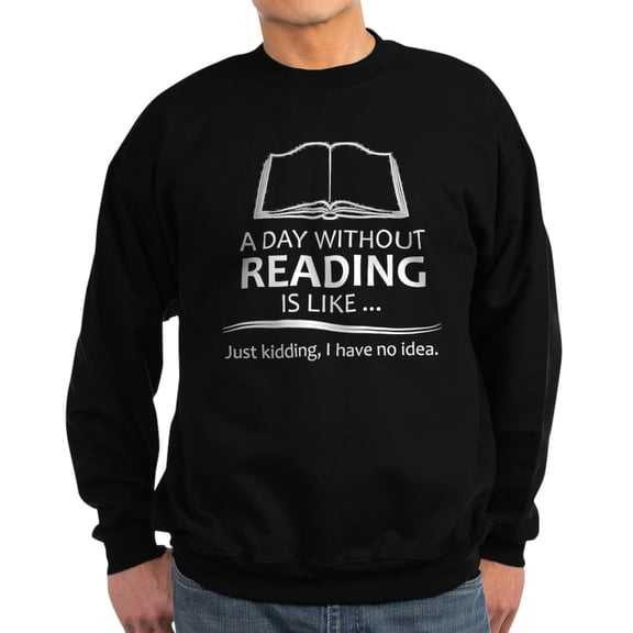 CafePress - Book Lover Gifts A Day Without Readin Sweatshirt - Classic Crew Neck Sweatshirt