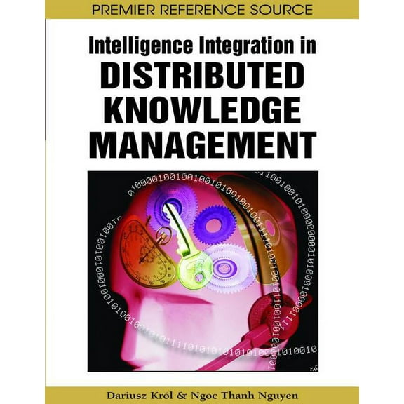 Intelligence Integration in Distributed Knowledge Management (Hardcover)
