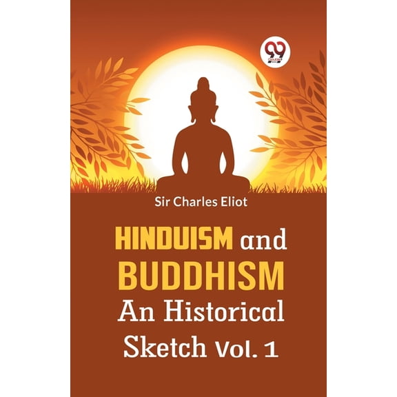 Hinduism And Buddhism An Historical Sketch Vol. 1, (Paperback)
