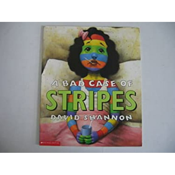Pre-Owned A Bad Case of Stripes (Paperback) 0439081912 9780439081917