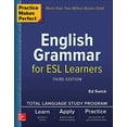 thumbnail image 1 of Practice Makes Perfect: English Grammar for ESL Learners, Third Edition, 1 of 1