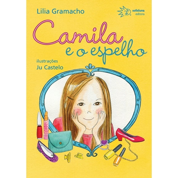 Camila e o espelho (Paperback)