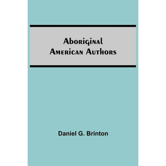 Aboriginal American Authors, (Paperback)