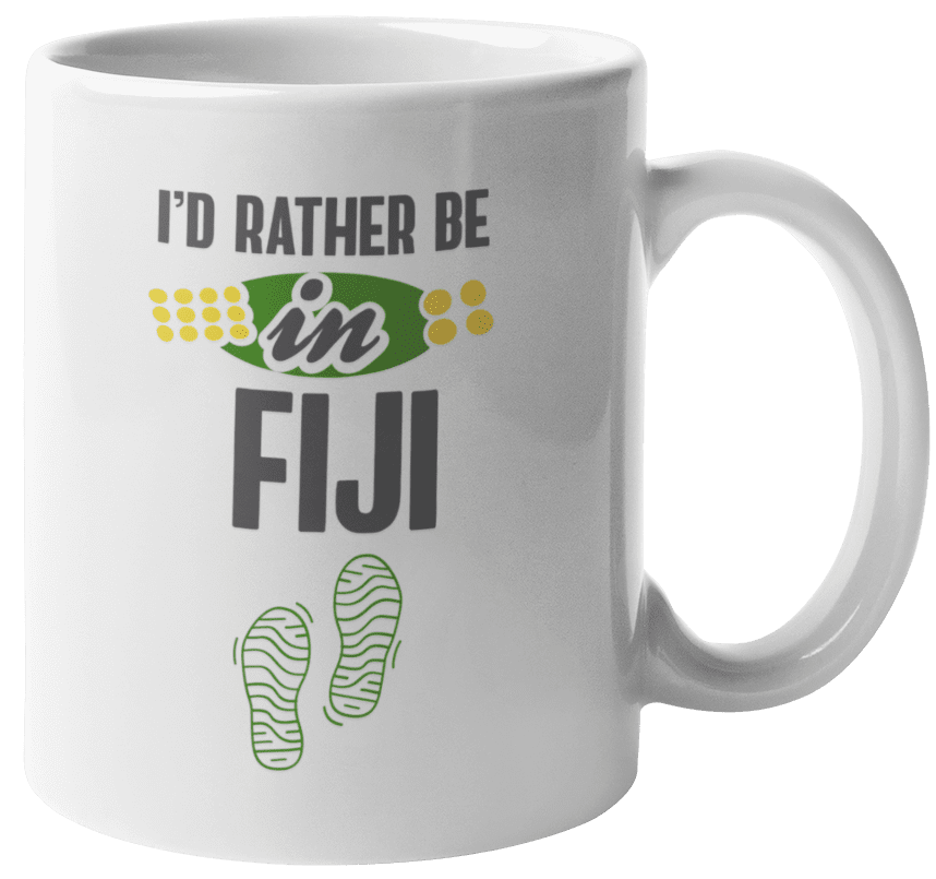 I'd Rather Be In Fiji Mug Gift Novelty Travel