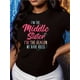 thumbnail image 1 of Middle Sister" Graphic Tee - Soft Cotton, Crew Neck, Short Sleeve Casual Top for Women - Machine Washable, 1 of 6