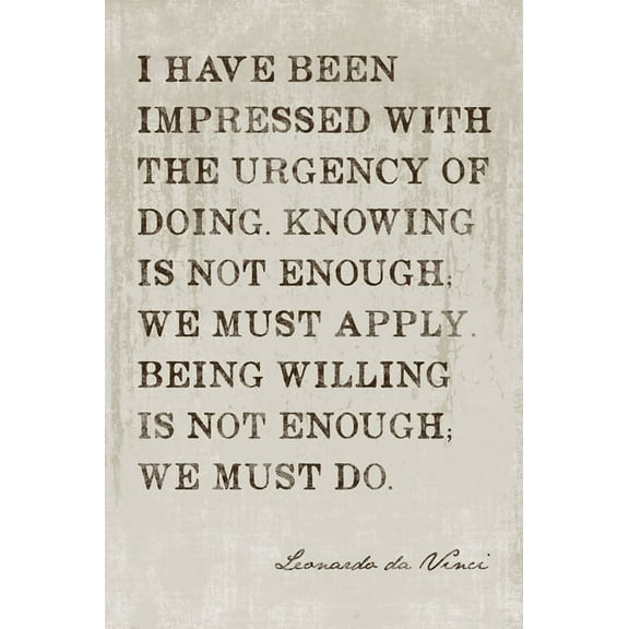 I Have Been Impressed (Leonardo Da Vinci Quote), motivational poster