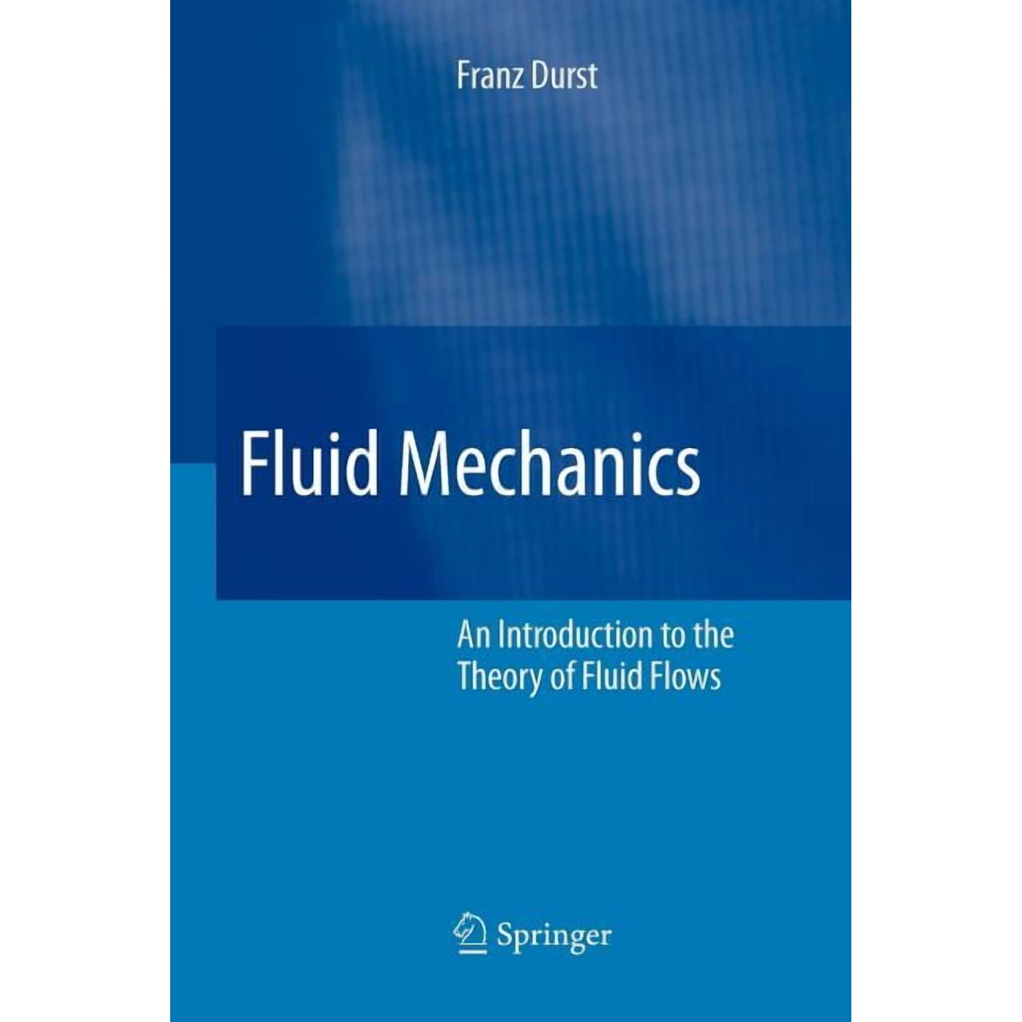 Fluid Mechanics: An Introduction to the Theory of Fluid Flows (Paperback)