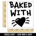 thumbnail image 2 of Baked with Love Heart Square Rubber Stamp Stamping Scrapbooking Crafting - Small 1.25in, 2 of 7