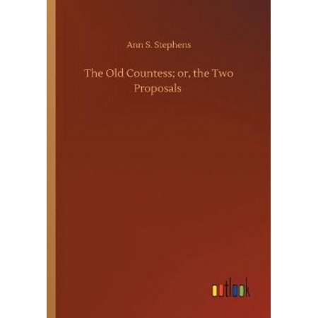 The Old Countess; or, the Two Proposals | Walmart Canada