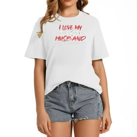 Funny Valentines Day Gift for Her Wife Mom I Love My Husband T-Shirt