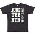 thumbnail image 3 of Inktastic Juneteenth June 19, 1865 T-Shirt, 3 of 5